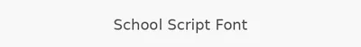 School Script Font