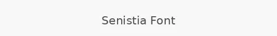 Senistia Font
