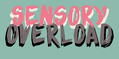 Sensory Overload Font