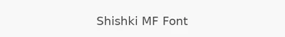 Shishki MF Font