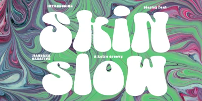 Skin Slow Font