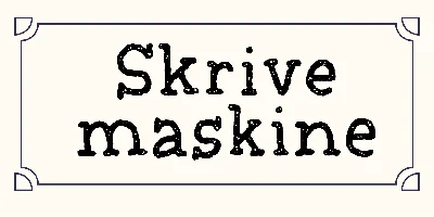Skrivemaskine Font