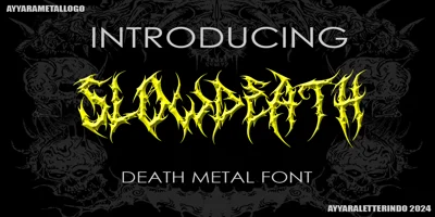 Slow death Font