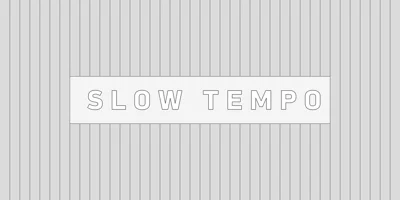 Slow Tempo Font