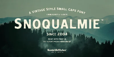 Snoqualmie Font