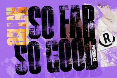 SO FAR SO GOOD Font