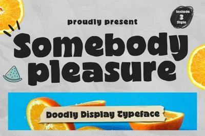 Somebody Pleasure Font