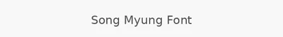 Song Myung Font