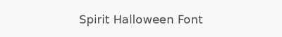 Spirit Halloween Font