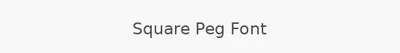 Square Peg Font