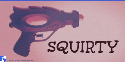 Squirty Font