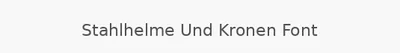 Stahlhelme Und Kronen Font