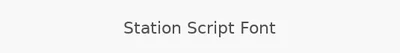 Station Script Font