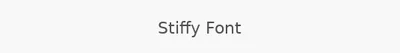 Stiffy Font