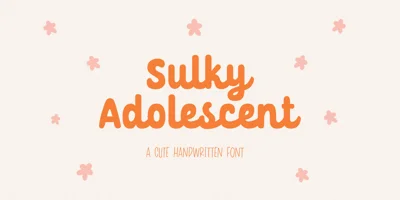 Sulky Adolescent Font