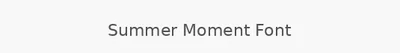 Summer Moment Font