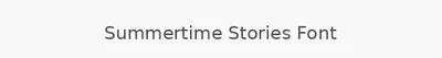 Summertime Stories Font