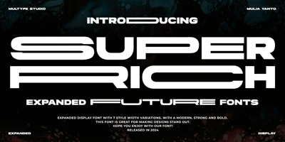Super Rich Expanded Font