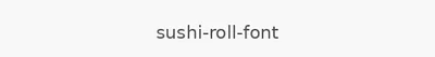 sushi-roll-font