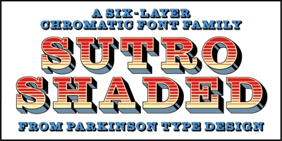 Sutro Shaded Font