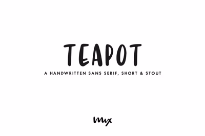 Teapot — A Handwritten Sans Serif Free Download