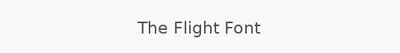 The Flight Font
