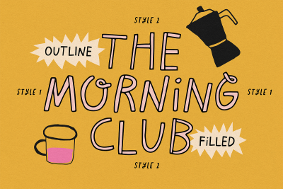 THE MORNING CLUB | PLAYFUL COOL FONT