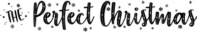 The Perfect Christmas Font