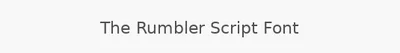 The Rumbler Script Font