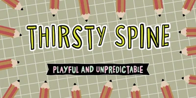 Thirsty Spine Font