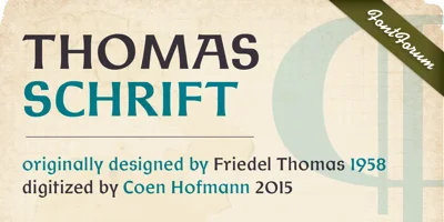 ThomasSchrift Font