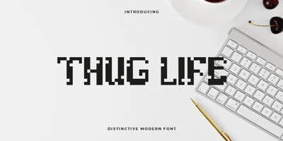 Thug Life Font