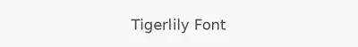 Tigerlily Font
