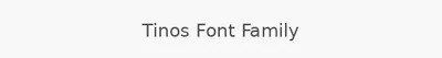 Tinos Font Family