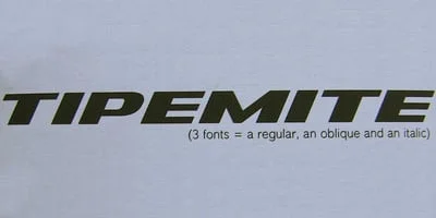 Tipemite Font