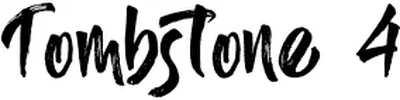 Tombstone 4 Font