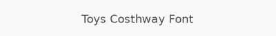 Toys Costhway Font