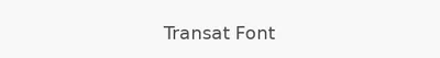 Transat Font