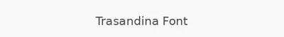 Trasandina Font