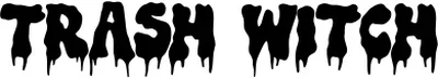 Trash Witch Font
