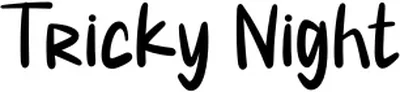 Tricky Night 2 Font