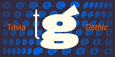 Trivia Gothic Font