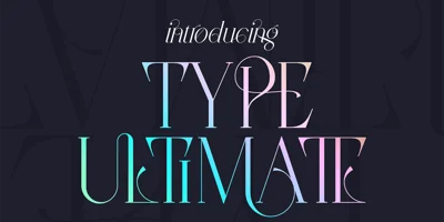 Type Ultimate Font