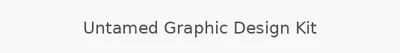Untamed Graphic Design Kit
