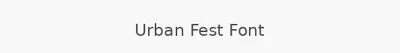 Urban Fest Font