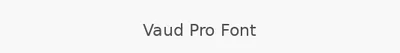 Vaud Pro Font