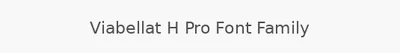 Viabellat H Pro Font Family