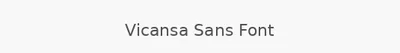 Vicansa Sans Font