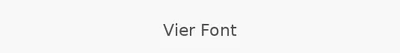 Vier Font