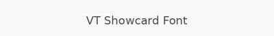 VT Showcard Font